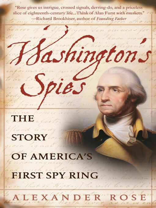 Title details for Washington's Spies by Alexander Rose - Wait list